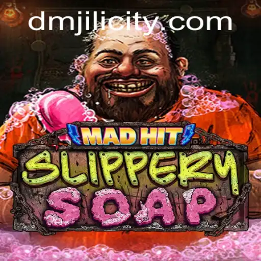 MadHitSlipperySoap: A Whirlwind of Fun in the World of DMJILI
