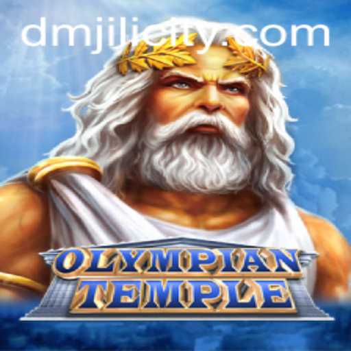 The Mystical World of OlympianTemple: A Journey Through DMJILI